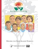 Winning the Fight Against Tobacco