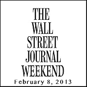 Weekend Journal 02-08-2013 | [The Wall Street Journal]