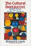 The cultural imperative : global trends in the 21st century