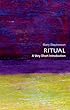 Ritual: A Very Short Introduction (Very Short Introductions)