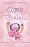 Words of Wisdom: Messages of Ascended Masters (Volume 1)