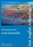 The Roman town of Great Chesterford
