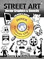 Street Art Vector Graphics & Stencils CD-ROM and Book (Dover Electronic Clip Art)