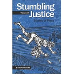 Stumbling Toward Justice: Stories of Place (Pennsylvania State Studies in Lived Religious Experience)