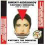 Rimsky-Korsakov: Kastchey The Immortal [Kastchei L'Immortel]