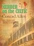 Murder on the Celtic (Thorndike Mystery)