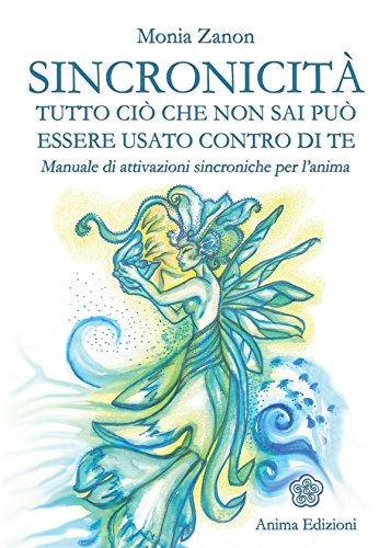 Sincronicità (Italian Edition)