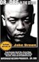 Dr. Dre in the Studio: From Compton, Death Row, Snoop Dogg, Eminem, 50 Cent, The Game and Mad Money & The Life, Times and Aftermath of the Notorious Record Producer - Dr. Dr