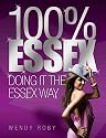 100% Essex: Doing it the Essex Way