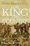 For king and country : voices from the First World War