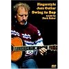 Fingerstyle Jazz Guitar: Swing to Bop