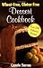 Search : Wheat-Free, Gluten-Free Dessert Cookbook