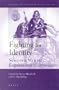 Fighting for Identity: Scottish Military Experience C. 1550-1900 (History of Warfare, 15)