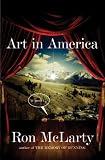 Books: Medium picture for Art in America. A Novel