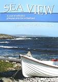 Sea view : a year of reflective glimpses into life in Shetland
