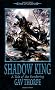 Shadow King (Time of Legends: The Sundering)