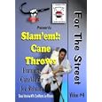 Cane Self Defense DVD. Slem'em! Cane Throws for the Street by 