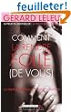 Comment la rendre folle (de vous)