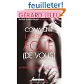 Comment la rendre folle (de vous)