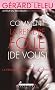 Comment la rendre folle (de vous)