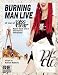 Burning Man Live: 13 Years of Piss Clear, Black Rock City's Alternative Newspaper