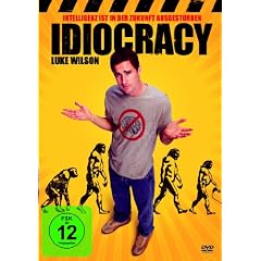 Idiocracy