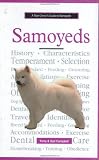 A New Owner s Guide to Samoyeds (JG Dog)