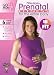 15 to Fit-Prenatal Fitness for the Total Body