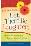 And God Said...Let There Be Laughter