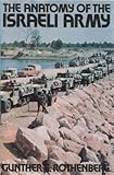 The anatomy of the Israeli army