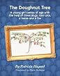 The Doughnut Tree: A young girl comes of age with the help of three dogs, two cats, a horse and a fox