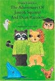 51LeG1QFSuL. SL160  The Adventures of Joseph Squirrel and Dean Raccoon