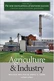 The New Encyclopedia of Southern Culture: Agriculture and Industry