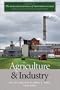 The New Encyclopedia of Southern Culture: Volume 11: Agriculture and Industry