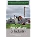 The New Encyclopedia of Southern Culture: Volume 11: Agriculture and Industry (v. 11)