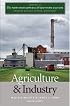 The New Encyclopedia of Southern Culture: Volume 11: Agriculture and Industry (New Encyclopedia of Southern Culture)