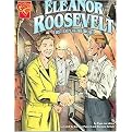 Eleanor Roosevelt (First Lady Of The World) (Graphic Biographies) (Reinforced Hardcover)