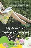 My Summer of Southern Discomfort: A Novel