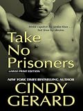 Search : Take No Prisoners (Thorndike Press Large Print Basic Series)
