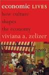 Economic Lives: How Culture Shapes th...