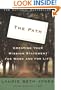 The Path: Creating Your Mission Statement for Work and for Life