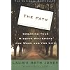 The Path: Creating Your Mission Statement for Work and for Life