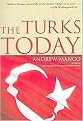 The Turks Today (Reprint) (Paperback)