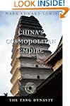 China's Cosmopolitan Empire: The Tang...
