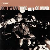 Bob Dylan: Time Out Of Mind