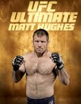 UFC: Ultimate Matt Hughes