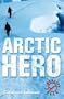 Arctic Hero (Reality Check)