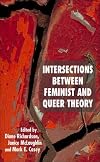 Intersections Between Feminist and Queer Theory: Sexualities, Cultures and Identities