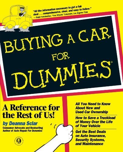 Buying a Car For Dummies by Sclar, Deanna (1998) Paperback
