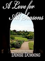 Click to Download Free Kindle Book -> A Love For All Seasons